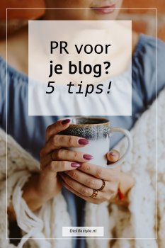 PR voor je blog? 5 tips!